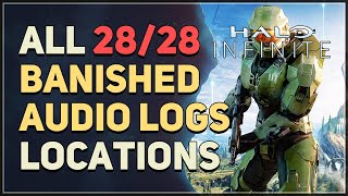 All 28 Banished Audio Logs Locations Halo Infinite [upl. by Las]