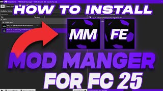 How To Install FIFA Mod Manager and Mod Editor For FC 25 [upl. by Marlo]