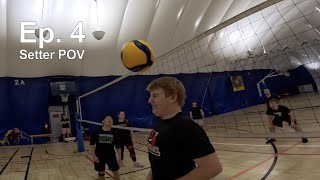 Setter POV  Volleyball GoPro  Ep 4 [upl. by Anyale]