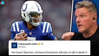 Anthony Richardson Named Colts Starting QB 2 Games After Benching For Joe Flacco  Pat McAfee Show [upl. by Norvall]