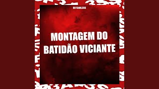 Montagem do Batidão Viciante  Slowed [upl. by Blumenfeld]