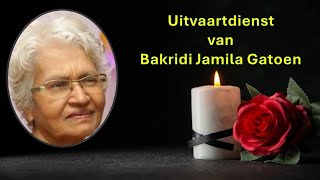 LIVESTREAMING  Uitvaartdienst van Bakridi Jamila Gatoen [upl. by Toile]