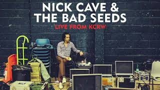 Nick Cave amp the Bad Seeds  Mermaids Live from KCRW [upl. by Shaer]