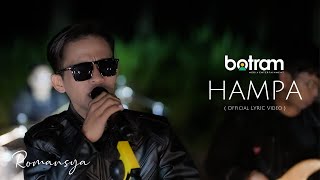 Romansya  Hampa Official Lyric Video [upl. by Ketti]