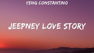 Yeng Constantino  Jeepney Love Story Lyrics [upl. by Ilam]