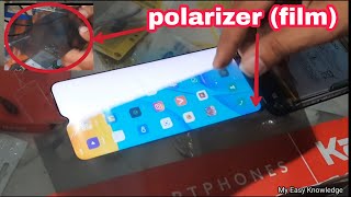 Polarizer film lcd screen  Polarizer film replacement mobile  Yogesh Bhardwaj [upl. by Navada]