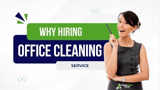 Why Hiring a Professional Office Cleaning Service is Essential  Office Cleaning Benefits Explained [upl. by Winifred]