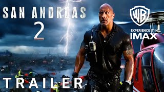 SAN ANDREAS 2 Next Chapter – Trailer 2025 – Dwayne Johnson –Warner Bros [upl. by Enelyad324]