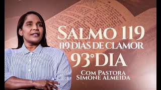 119 Dias de clamor Salmo 119 93º Dia [upl. by Danieu]