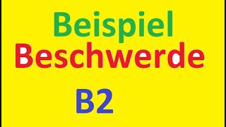 Beschwerde Образец письма Немецкий B2 BERUF Schreiben Deutsch Prüfung [upl. by Ennybor]