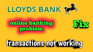 Fix Lloyds Bank online banking not working Lloyds Bank transaction not working bank server down [upl. by Naamann]