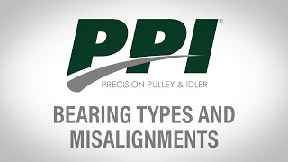 11  Bearing Types and Misalignments [upl. by Odradlig]