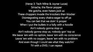 Tech N9ne  Sriracha ft Logic amp Joyner Lucas Lyrics [upl. by Eiramlirpa]