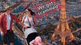 PARIS FRANCE we GOT Scammed [upl. by Geoffry]