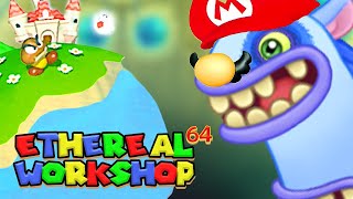 Ethereal Workshop but its actually Mario 64  My Singing Monsters Remix [upl. by Acinehs980]