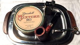 Pipe Tobacco Review Dunhill quotMy Mixture 965quot [upl. by Winifred684]