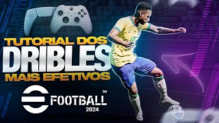 🔥🎮 EFOOTBALL 2023 TUTORIAL DOS DRIBLES MAIS EFICIENTES  APRENDA A DRIBLAR NO EFOOTBALL [upl. by Salim791]