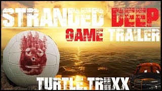 STRANDED DEEP  GAME TRAILER  FHD  Unoffical [upl. by Celeski]