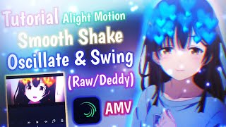 Tutorial Smooth Shake Oscillate amp Swing AMV And Transition  Alight Motion [upl. by Hayman327]