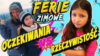 FERIE ZIMOWE OCZEKIWANIA VS RZECZYWISTOŚĆ ODC 222 [upl. by Aldos438]