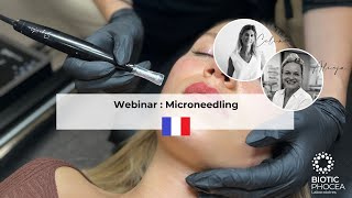 Webinar Microneedling  Laboratoires BIOTIC Phocea [upl. by Nnaael]