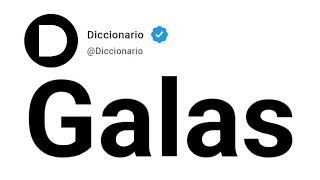 Galas Significado En Español [upl. by Aspia]