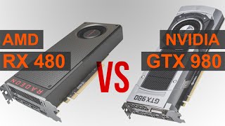 AMD RX 480 vs NVIDIA GTX 980 [upl. by Eneiluj]