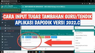 CARA INPUT TUGAS TAMBAHAN GURUTENDIK APLIKASI DAPODIK 2022C [upl. by Notneb]