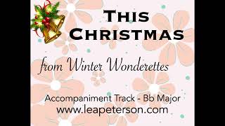 This Christmas  Accompaniment Track [upl. by Dorothy893]