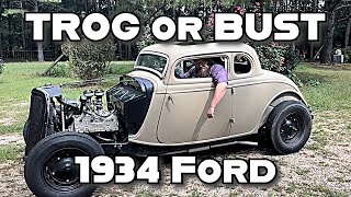 TROG or BUST Chopped 34 Ford [upl. by Dar]