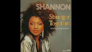 shannon  stronger together 12 inch 80s 12inch dance shannon strongertogether [upl. by Janna]