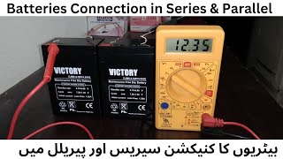 Connection of Two 6 Volt Batteries in Series amp Parallel for Increase Capacity  CREATIVE MIND [upl. by Julis]