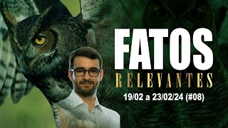 Fatos Relevantes 08  19 a 230224 [upl. by Roderick]