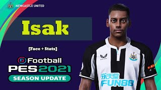 Alexander Isak PES 2021 eFootball [upl. by Mairam]