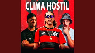 Clima Hostil [upl. by Atig577]