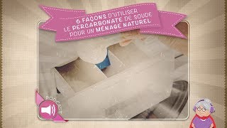 6 façons d’utiliser le percarbonate de soude pour un ménage naturel [upl. by Aihsenat]