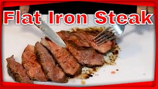 How to make Flat Iron Steak That Melts in your Mouth [upl. by Inamik665]