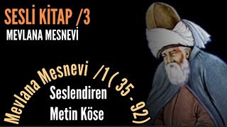 SESLİ KİTAP  Mesnevi  1 Cilt  35 92  Seslendiren Metin Köse [upl. by Campman]