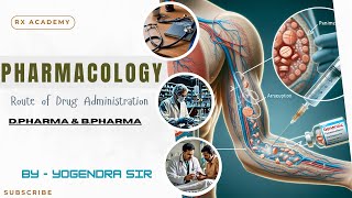 Route of Drug Administration Pharmacology Chapter 1 D Pharma [upl. by Evette596]