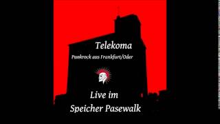 Telekoma  Unkraut Live im Speicher Pasewalk [upl. by Asir]