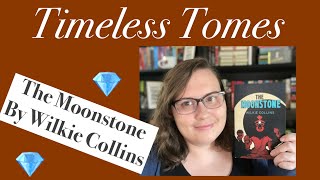 The Moonstone by Wilkie Collins  Timeless Tomes [upl. by Araj803]