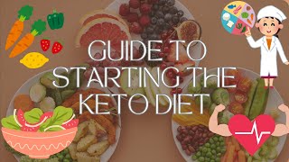 A Beginners Guide to Starting the Keto Diet [upl. by Ilsa]