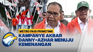 Kampanye Akbar DannyAzhar Menuju Kemenangan  Metro Pagi Primetime [upl. by Relyk]