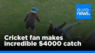 Cricket fan makes incredible 4000 catch  euronews 🇬🇧 [upl. by Kered]