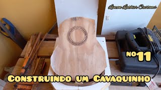 Construindo um Cavaquinho O tampo Roseta e travessas [upl. by Noiraa]