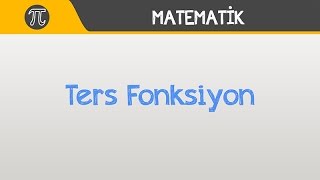 Ters Fonksiyon YGS LYS LİSE  Matematik  Hocalara Geldik [upl. by Odnumyar]