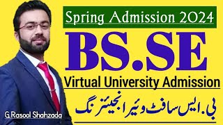 Software Engineering Admission 2024  Virtual University  VU [upl. by Lexa846]