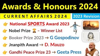 Awards amp Honours 2024 Current Affairs  Awards Current Affairs 2023 Revision  Awards amp Honours [upl. by Sackman]