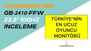 TÜRKİYENİN EN UCUZ OYUNCU MONİTÖRÜ  GAMEBOOSTER GB2410FFW 238quot 100HZ OYUNCU MONİTÖRÜ İNCELEME [upl. by Ellehcear324]