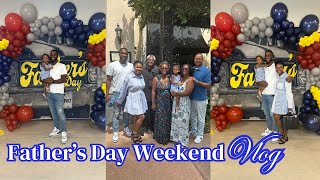 Fathers Day Weekend Vlog [upl. by Dearman741]